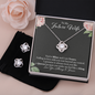 To My Future Wife, You Are Mine & I am Yours, Engagement, Girlfriend, Fiancé Love Knot & Earring Gift Set | Gift for Her, Wife To Be