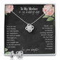 To My Mother On My Wedding Day Love Knot Earring & Necklace Set | Gift For Mom On Wedding Day, Mother of the Bride