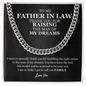 To My Father In Law Cuban Chain Link Gift | Father of the Bride Groom Gift | Gift For Husband's Dad | Thank You For Raising The Man Of My Dreams