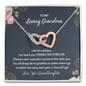 To My Loving Grandma Our Hearts Are Connected Forever Interlocked Hearts Necklace | Gift from Granddaughter | Birthday, Christmas, & Mother's Day Gift for Grandma/Grandmother