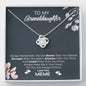 To My Granddaughter, "Always Remember" Love Knot from Meme