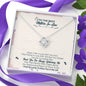 To The Best Mother-In-Law, Thank You For Welcoming Me Love Knot Necklace
