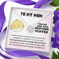 To My Mother Puffer Cute Love Knot Message Necklace for Mother | A Sentimental Letter To Mother | Mother's Day, Birthday Gift for Mom