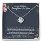 To Our Future Daughter-In-Law Love Knot Necklace, To Our Daughter-In-Law Gift On Wedding Day