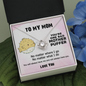 To My Mother Puffer Cute Sentimental Message for Mother Love Knot Necklace | Mother's Day, Birthday Gift for Mom