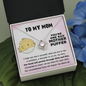 To My Mother Puffer Cute Love Knot Message Necklace for Mother | A Sentimental Letter To Mother | Mother's Day, Birthday Gift for Mom