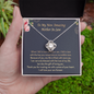 To My New Amazing Mother In Law I Will Love Your Son Forever Love Knot Necklace | Mother In Law Gift | Bride to Mother In Law Gift