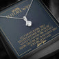 To My Future Wife Outlander Alluring Beauty Necklace, Outlander Gift, My Sassenach, Celtic Love Knot