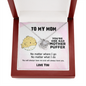 To My Mother Puffer Cute Sentimental Message for Mother Love Knot Necklace | Mother's Day, Birthday Gift for Mom