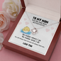 To My Mother Puffer You Will Always Have Me Mother's Day Love Knot Necklace | Gift For Mother