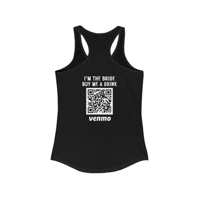 Personalized Bachelorette Party Groom Face Tank Top, Im The Bride Buy Me A Drink Venmo QR Code Shirt, Funny Bride Shirt, Custom Photo Groom Face Shirt