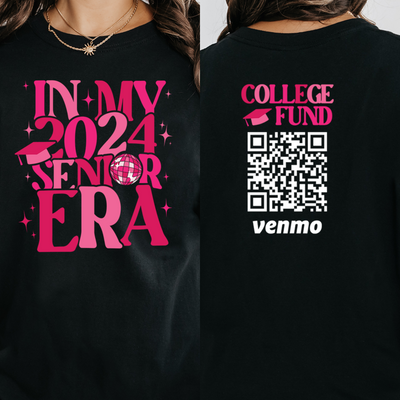 Custom 2024 Senior High School Graduation Shirt, In My 2024 Senior Era Shirt, College Fund Venmo, Education Fund Gift for Newly Graduates