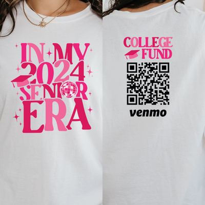 Custom 2024 Senior High School Graduation Shirt, In My 2024 Senior Era Shirt, College Fund Venmo, Education Fund Gift for Newly Graduates