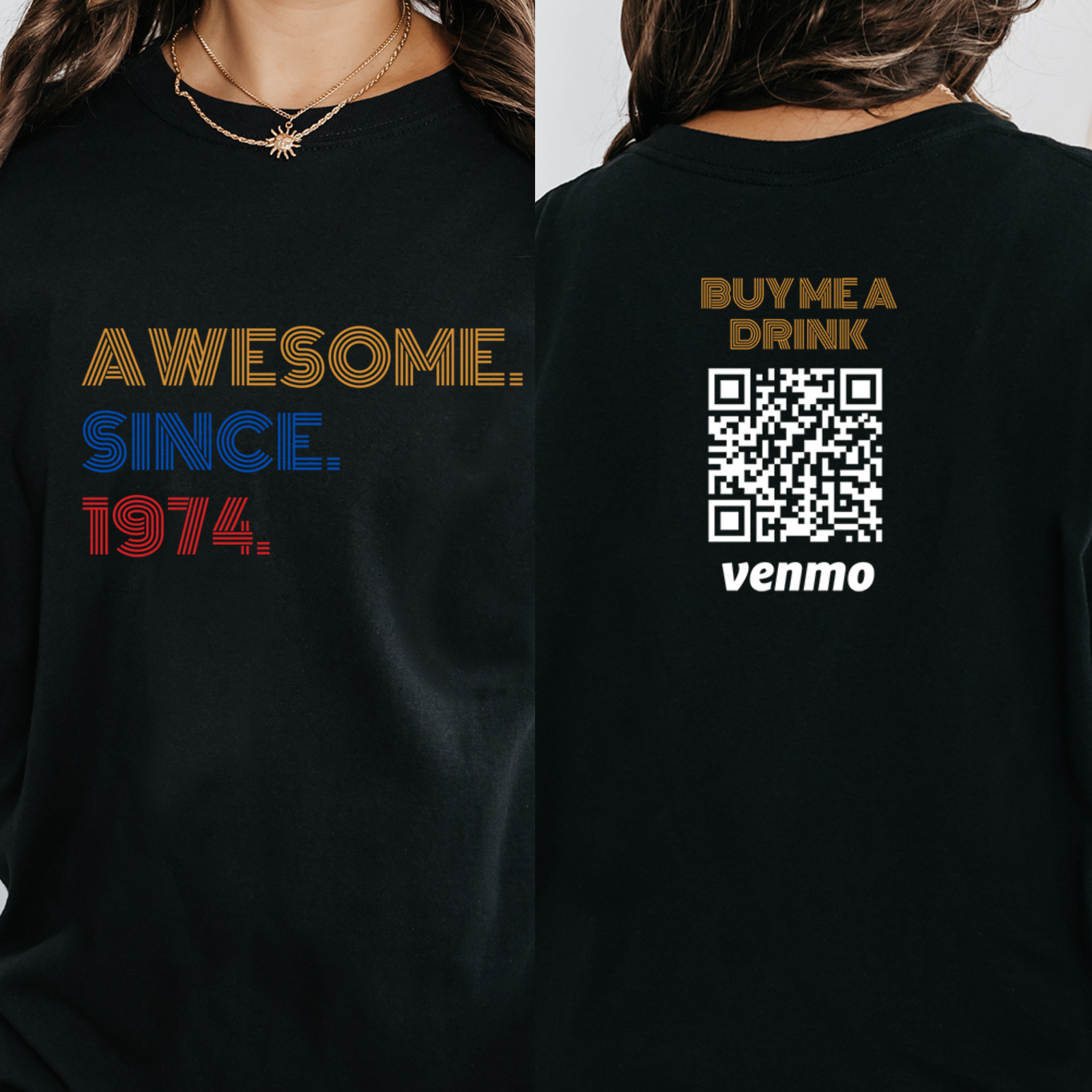 Personalized 50th Birthday Shirt, Awesome Since 1974, Custom Venmo Buy Me A Drink Shirt, 50th Birthday Gift for Men Women, Born in 1974
