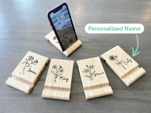 Personalized Birth Flower Month Bamboo Phone Holder, Custom Birthday Gift for Her,  Birth Flowers Print Wooden Phone Holder