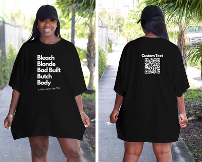 Personalized Bleach Blonde Bad Built Butch Body Funny T-Shirt, Custom Text QR Code Tee, Funny Political Shirt, Clap Back, Election T-Shirt