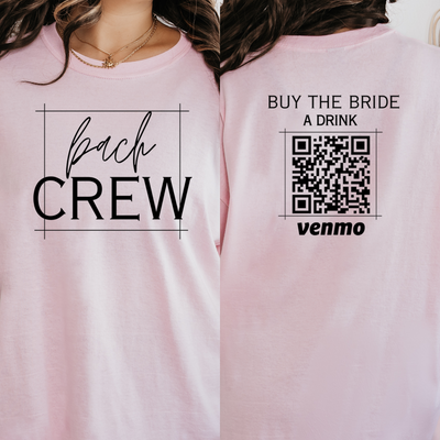Personalized Bachelorette Party Shirt, Buy Bride A Drink Venmo Shirt, Bride to Be, Bach Crew Shirt, Bridesmaid Shirts, Bridal Party Shirts