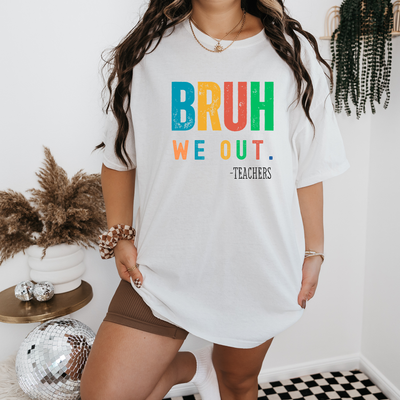 Personalized Bruh We Out Teacher Shirt, Last Day of School Shirt for Teacher, Funny Teacher T-shirt, Custom Venmo Shirts