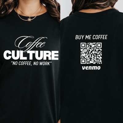 Personalized Coffee Culture Shirts, Custom Venmo Shirts Buy Me Coffee, Funny Gift for Coffee Lovers, Caffeine Addict, Espresso Lovers