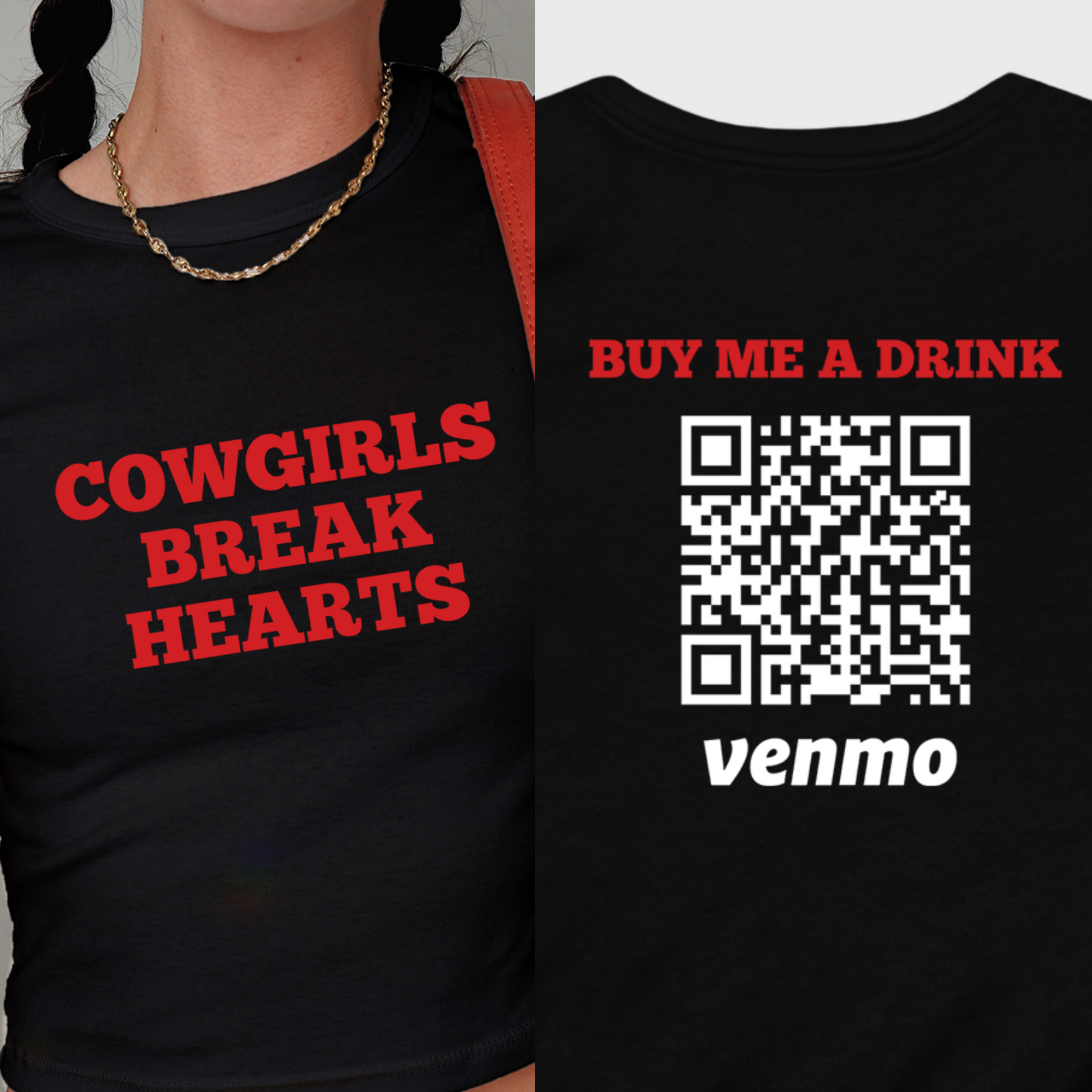 Personalized Cowgirls Break Hearts Crop Top, Custom Venmo Code Shirt, Buy Me A Drink Shirt, Cowgirl Shirt,  Country Girl Crop Top