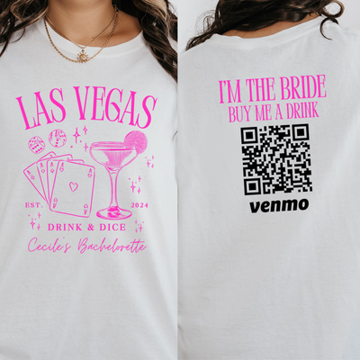 Personalized Las Vegas Bachelorette Shirt, Custom Venmo Code Buy Bride A Drink Shirt, Casino Bach Trip, Poker Dice Bachelorette Party Shirts