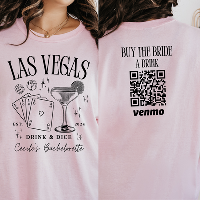 Personalized Las Vegas Bachelorette Shirt, Custom Venmo Code Buy Bride A Drink Shirt, Casino Bach Trip, Poker Dice Bachelorette Party Shirts