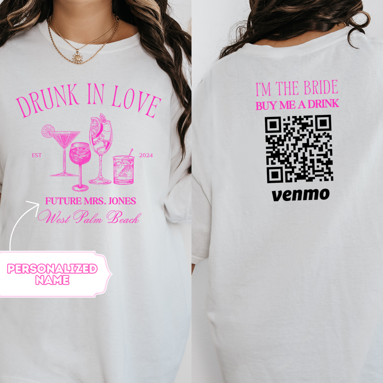 Custom Bachelorette Party Shirts, Just Drink, Drunk In Love Buy Bride A Drink Shirt, Venmo QR Code Bride Shirt, Bride and Bridesmaid Shirts