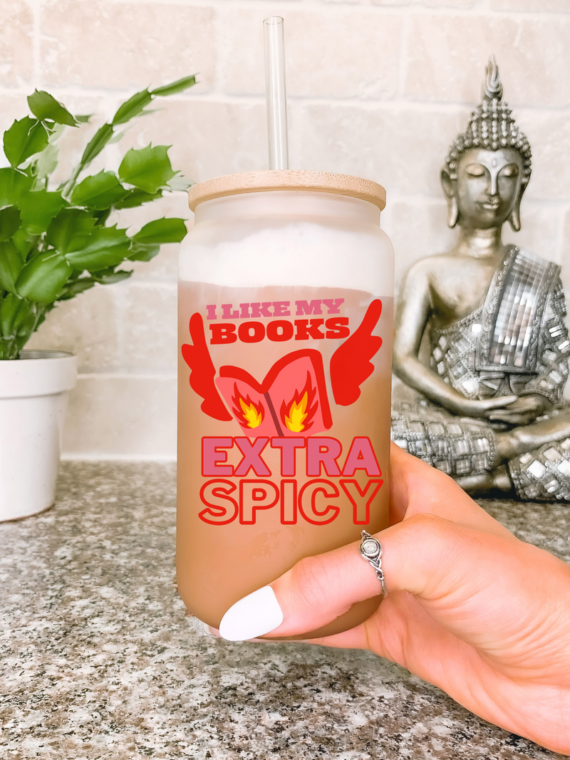 I Like My Books Extra Spicy Bookish Glass Mug, 16 oz Clear Travel Mug, Bookish Coffee Mug, Smut Reader Gift, Dark Romance Book Lover Gifts