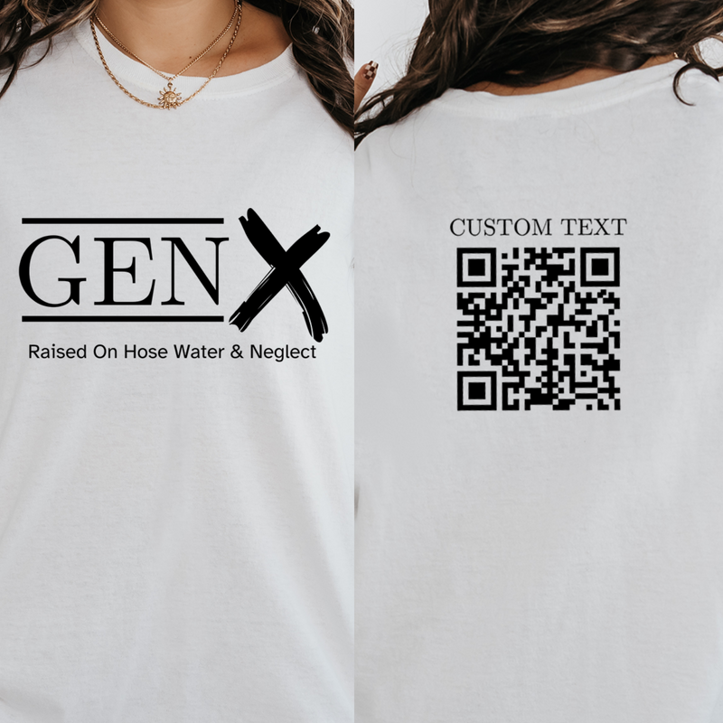 Personalized Gen X Raised On Hose Water And Neglect Shirt, Custom VQR Code Shirts, Funny Quotes Shirt, Nostalgic Gift, Funny Shirts