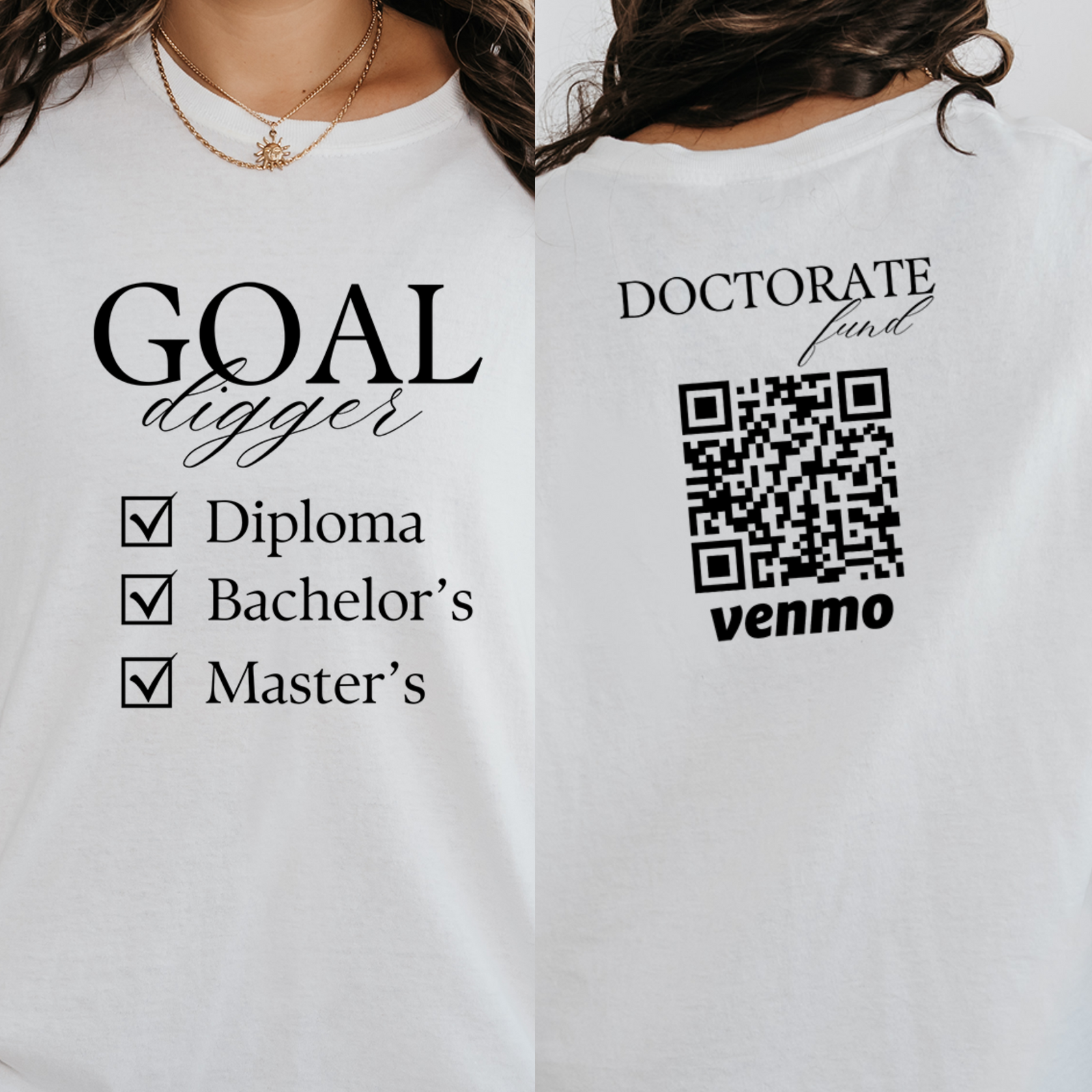Personalized Masters Degree Graduation Shirt, Goal Digger Doctorate Degree Education Fund Venmo Shirts, Phd Student Gift Ideas