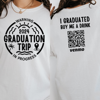 Personalized Graduation Venmo Shirts,  I Graduated Buy Me A Drink Shirt, Custom Gift for Graduate, Graduation Trip Fund Shirts, College Grad