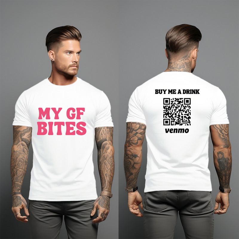 Personalized My GF Bites Shirts, Custom Venmo Shirt, Buy Me A Drink, Funny Birthday Gift from Girlfriend, Anniversary Gift for Him