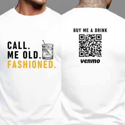 Personalized Bourbon Lover Gifts For Men, Call Me Old Fashioned Shirt, Custom Venmo Buy Me A Drink, Whiskey Lover Gift, Fathers Day Tee