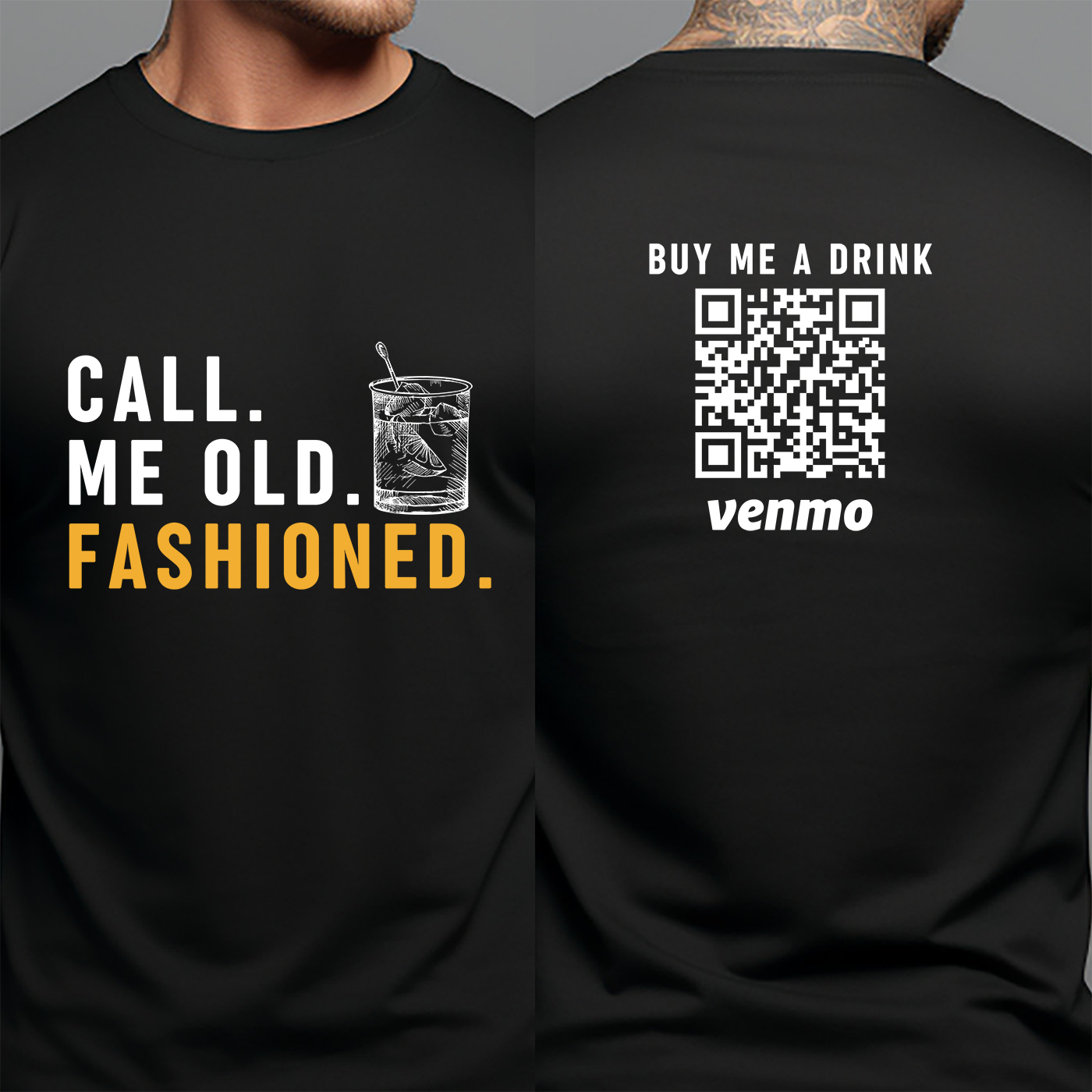 Personalized Bourbon Lover Gifts For Men, Call Me Old Fashioned Shirt, Custom Venmo Buy Me A Drink, Whiskey Lover Gift, Fathers Day Tee