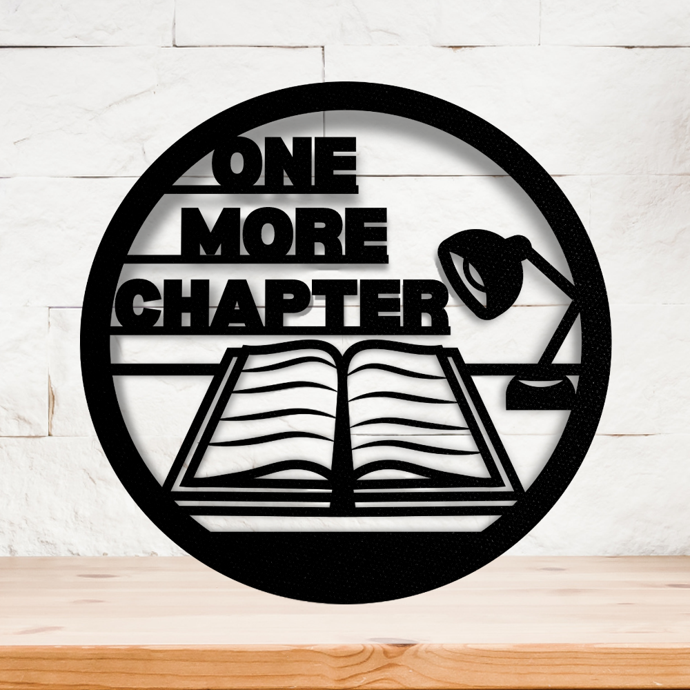 One More Chapter Metal Art Sign, Library Sign, Librarian Gifts for Her, Gift for Readers, Book Lovers Birthday Gift Ideas, Bookish Gifts