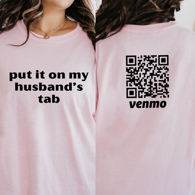 Personalized Put It On My Husband's Tab Venmo Code Shirts, Custom Honeymoon Shirt, Funyy Bachelorette Party, Wedding Gift for Bride