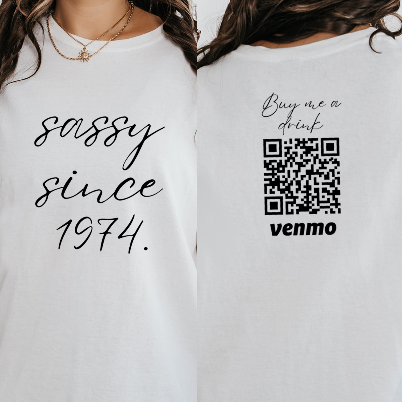Personalized 50th Birthday Shirt, Sassy Since 1974, Custom Venmo Buy Me A Drink Shirt, 50th Birthday Gift for Her
