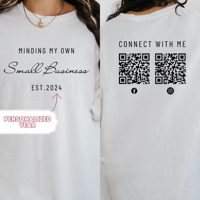 Personalized Small Business Owner Shirt, Minding My Own Small Business Custom Social Media QR Code Shirts, Entrepreneur Gift