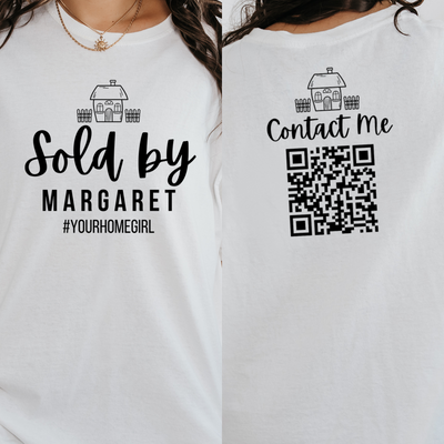 Personalized Sold By Real Estate Agent Shirt, Custom Name Your Home Girl, Contact Me, QR Code Shirts, Business Tshirt, Closing Gift for Her