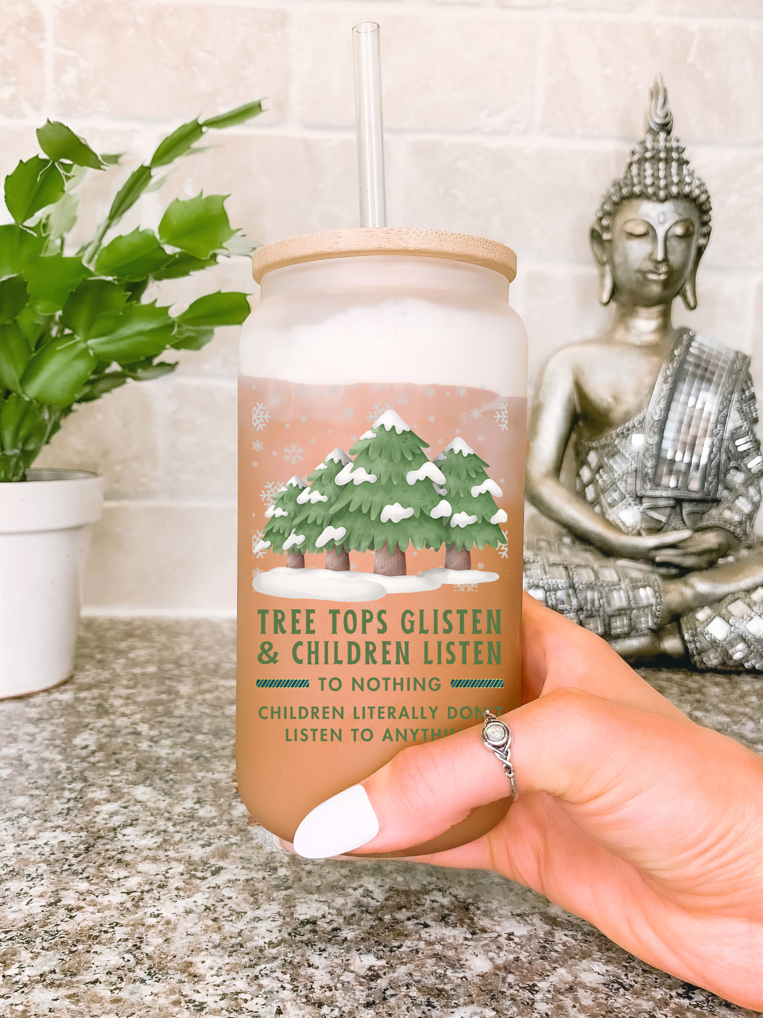 Tree Tops Glisten Children Listen To Nothing Christmas Mug Glass Tumbler, Funny Christmas Gift for Mom, Secret Santa Gift for Teacher, White Elephant Gift for Her