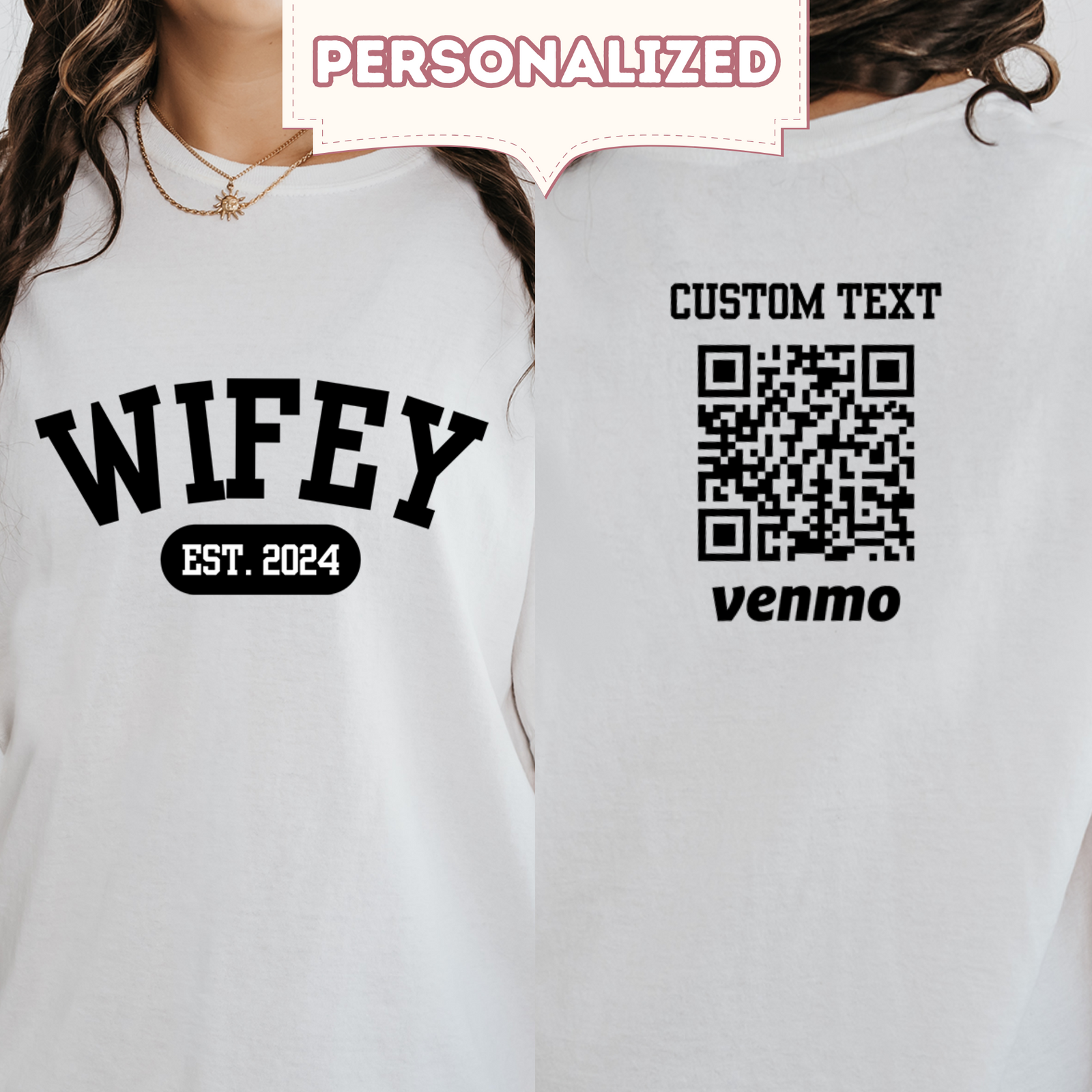 Personalized Wifey Shirt, Custom Text Venmo Shirts, Wedding Gift for Bride,  Bachelorette Party Gift for Her, Just Married Shirts