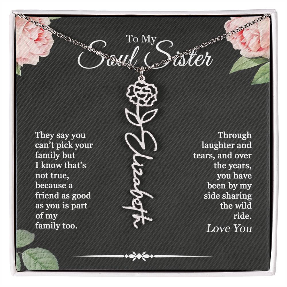Personalized To My Soul Sister Birthflower Month Necklace, You Have Been By My Side, Custom Birth Flower Name Necklace Bestie, Best Friend