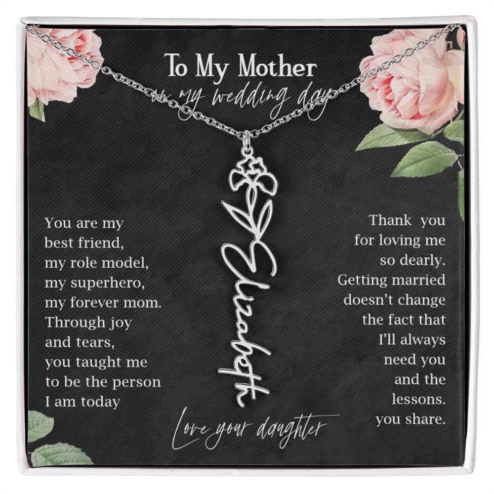 To My  Mother on My Wedding Day Birthflower Month Name Necklace, Personalized Gift for Mom from Daughter, Mom of Bride Gifts