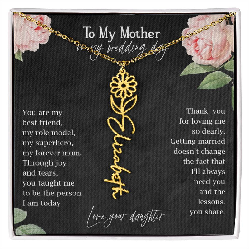 To My  Mother on My Wedding Day Birthflower Month Name Necklace, Personalized Gift for Mom from Daughter, Mom of Bride Gifts