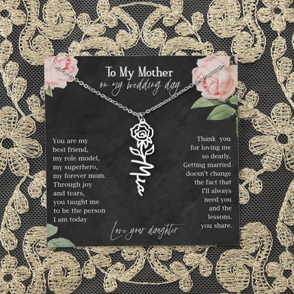 To My  Mother on My Wedding Day Birthflower Month Name Necklace, Personalized Gift for Mom from Daughter, Mom of Bride Gifts