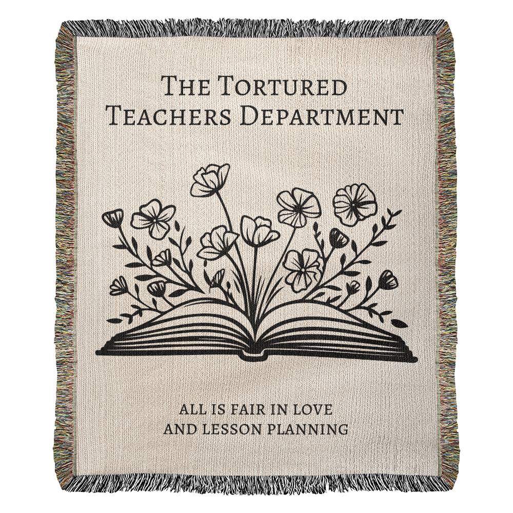 The Tortured Teachers Department Woven Blanket, Funny Teacher Gifts, Trendy Teacher Decor, End of School Gift for Her, Back to School