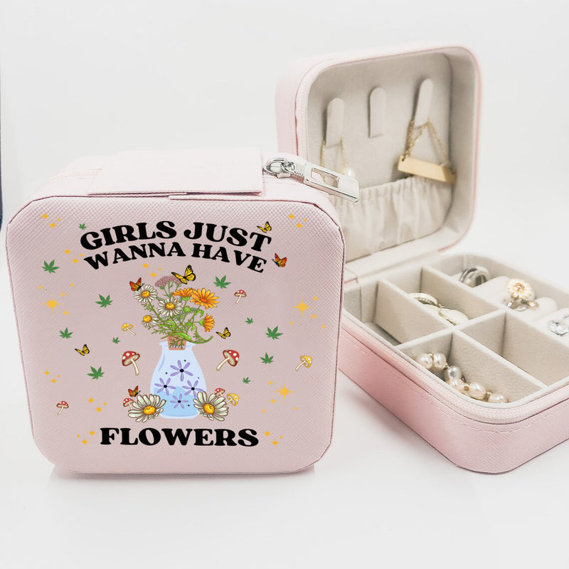 Girls Just Wanna Have Flowers Stoner Babe Jewelry Box, 420 Gifts for Her, Stoner Girl Gifts, Cannabis Weed Marijuana Jewelry Storage Box