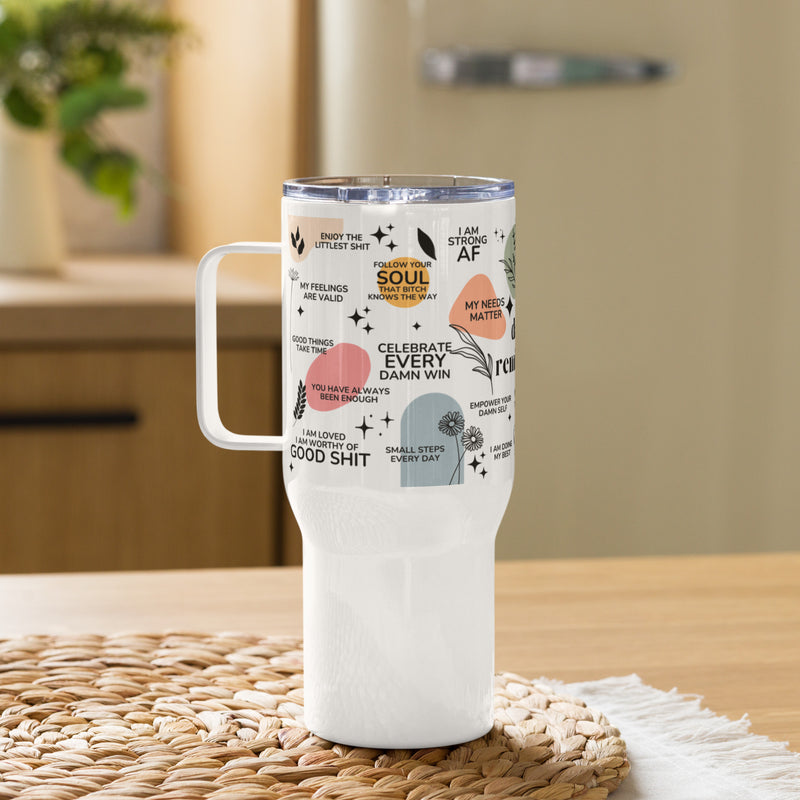 Badass Daily Reminders Travel Mug with Handle Women Empowerment, Mindful Swearing Travel Mug for Positive Vibes, Affirmation Gifts for Her