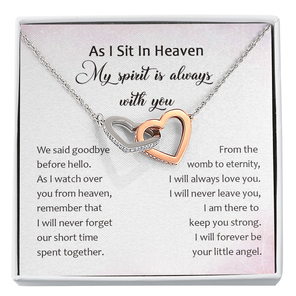As I Sit In Heaven My Spirit Is Always With You Interlocked Heart Necklace | Loss of Baby Gift |  Pregnancy Loss Gift | Bereavement Gift