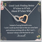 Good Luck Finding Better Bitches To Bitch About Bitches With Interlocking Hearts Necklace | Farewell Gift for Coworker |  New Job Gift |  Fresh Start Gift for Coworker